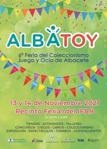 Albatoy 6ª edición. Feria del coleccionismo, juego y ocio de Albacete